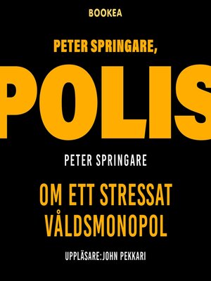cover image of Peter Springare, polis